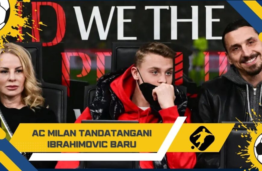 AC Milan Tandatangani Ibrahimovic Baru! Maximilian Ibrahimovic Bergabung dengan Tim Profesional Pertama