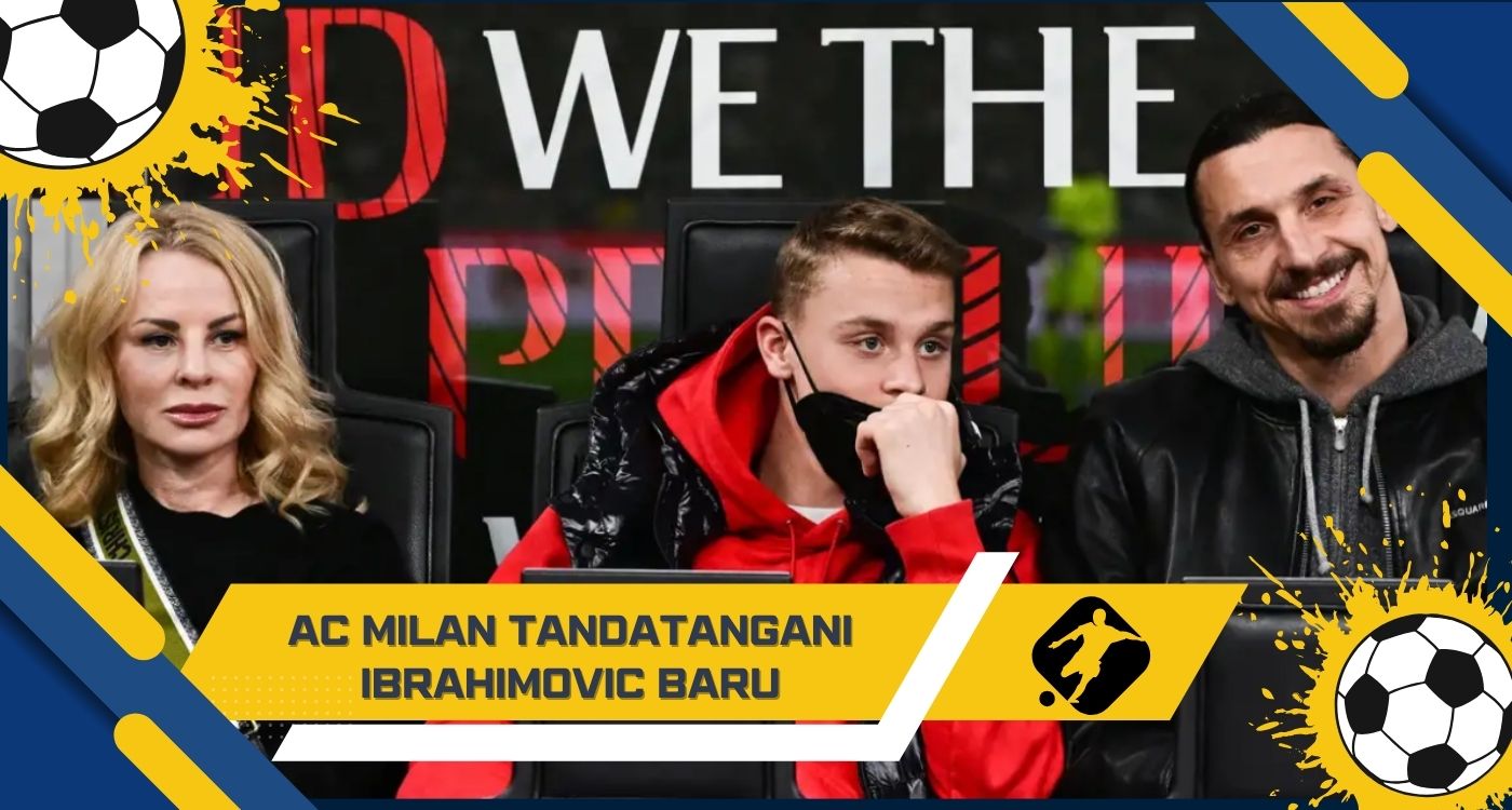 AC Milan Tandatangani Ibrahimovic Baru! Maximilian Ibrahimovic Bergabung dengan Tim Profesional Pertama