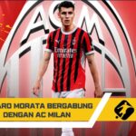 Alvaro Morata Bergabung dengan AC Milan