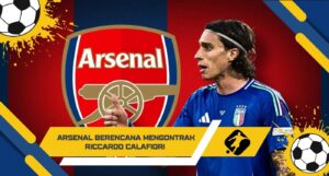 Arsenal Berencana Mengontrak Riccardo Calafiori