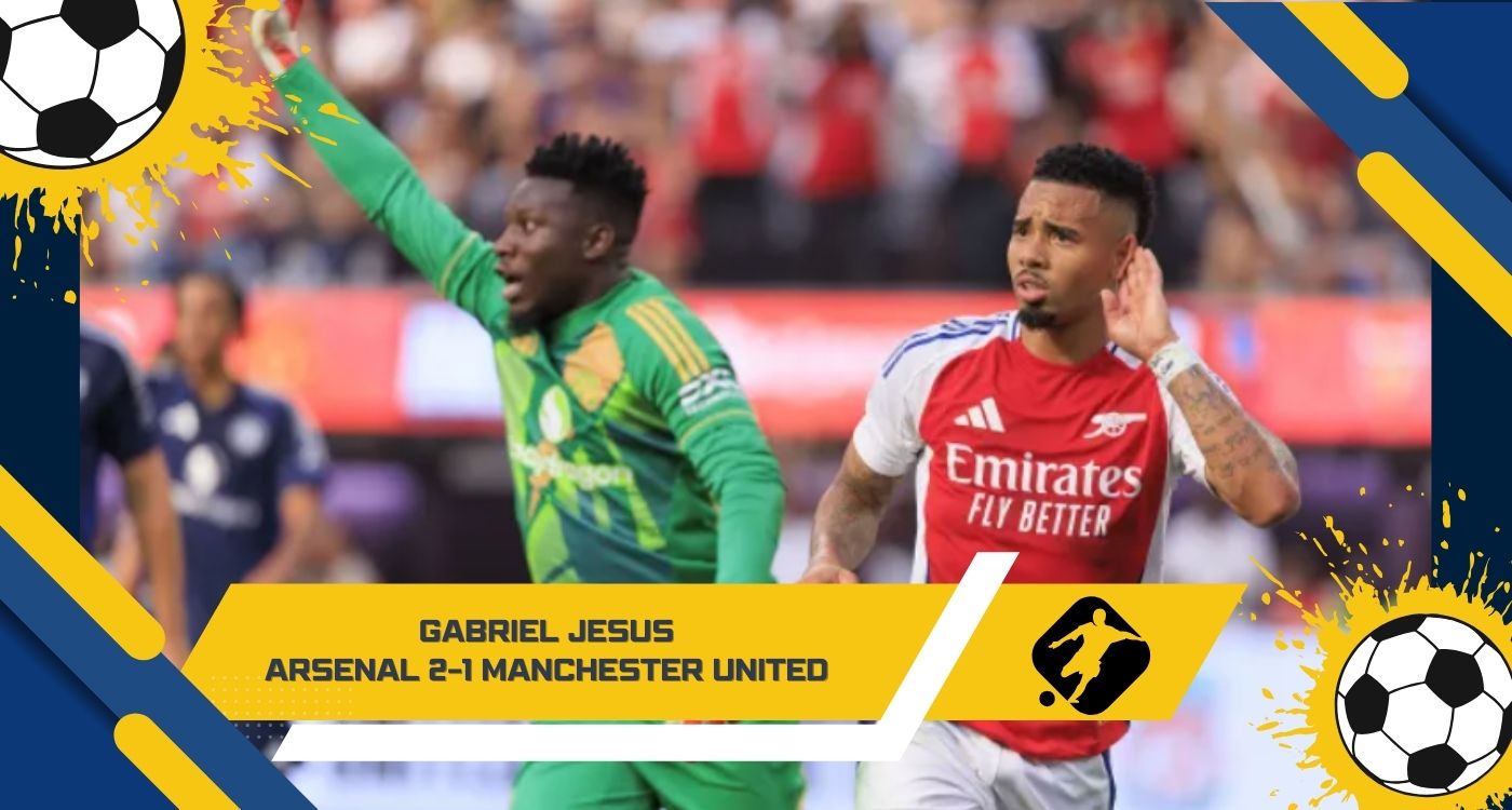Gabriel Jesus Arsenal vs Manchester United