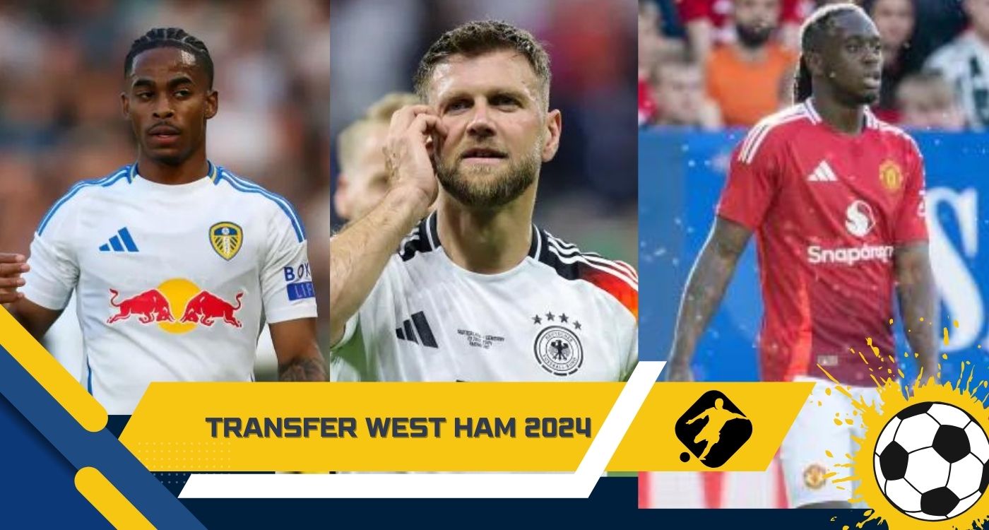 Transfer West Ham 2024