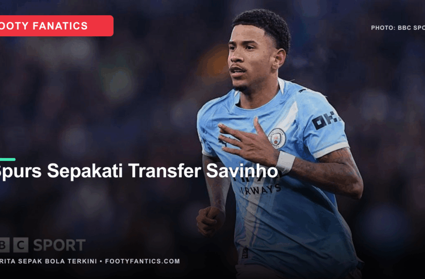 Tottenham Sepakati Transfer Savinho £75 Juta, Investasi Besar untuk Menghidupkan Sisi Sayap