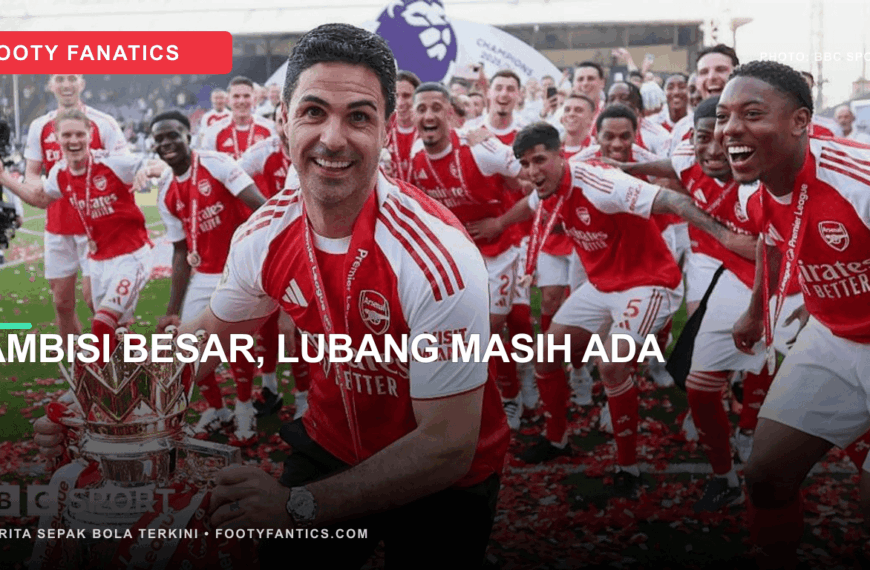 Bursa Transfer Arsenal: Juara Liga Inggris Perkuat Lini Tengah, tetapi Menyisakan Lubang di Depan