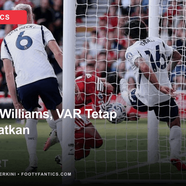 Rekaman Baru Neco Williams Benarkan Handball, tetapi Polemik&hellip;