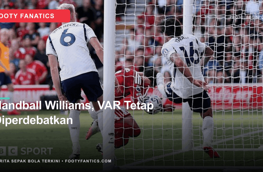 Rekaman Baru Neco Williams Benarkan&hellip;