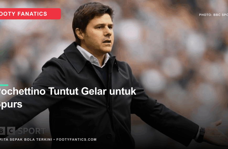 Pochettino Tuntut Gelar Premier League&hellip;