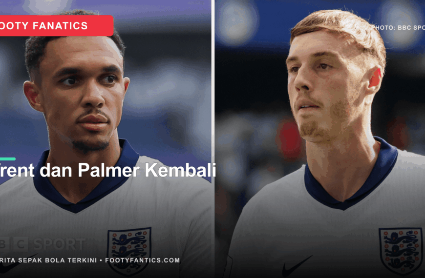 Trent Alexander-Arnold dan Cole Palmer&hellip;