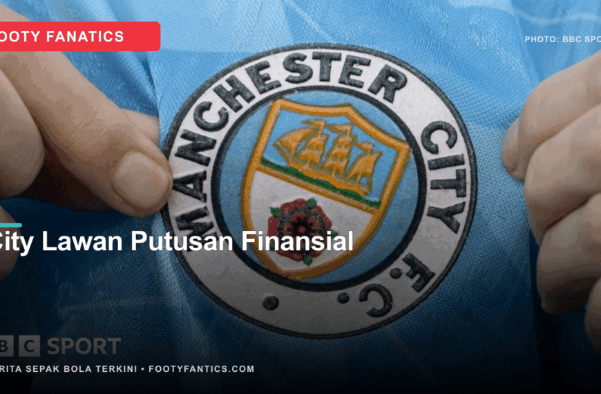 Manchester City Ajukan Banding atas&hellip;