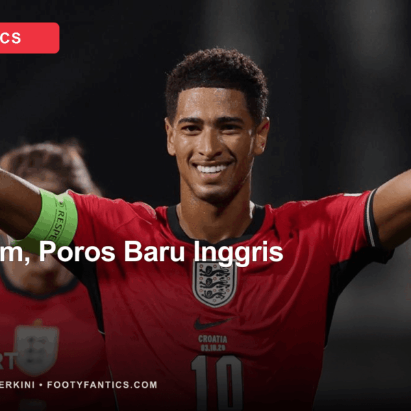 Jude Bellingham Jadi Poros Baru Inggris Setelah Pesta&hellip;