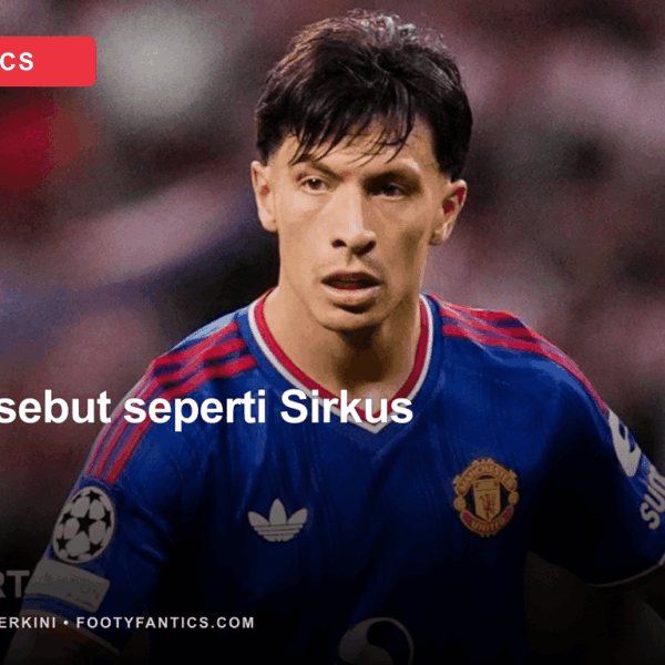 Manchester United Disebut seperti Sirkus, Kritik Lisandro Martinez&hellip;