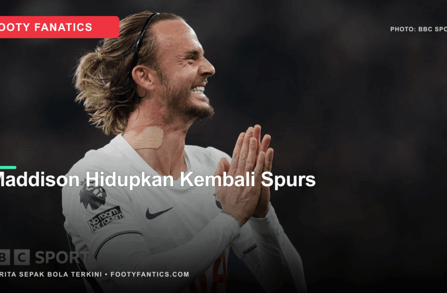 James Maddison Kembali Bersinar, Tottenham Akhirnya Raih Kemenangan Liga Perdana